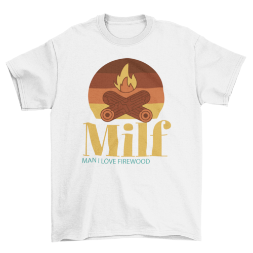 The MILF t-shirt